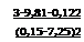 Подпись: 3-9,81-0,122 (0,15-7,25)2