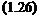 Подпись: (1.26)